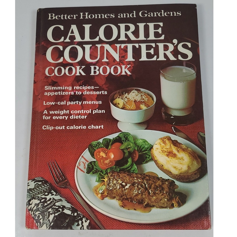 Better Homes and Gardens Calorie Counter's Cook Book 1970 Vintage First Edition